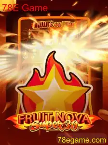 Descubra a Diversão do Jogo FruitrNovaSupe30 e Entenda as Regras de '78E Game'
