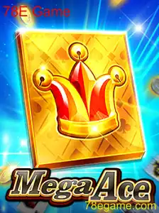MegaAce: Descubra o Fascinante Universo do Jogo 78E Game